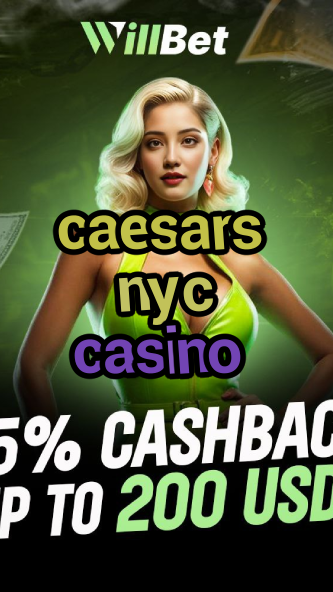 caesars nyc casino-casino31decembre.igamblingorder.com